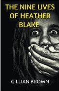 The Nine Lives of Heather Blake