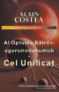 Al Optulea Batran: ugurunuduhuumub - Cel Unificat