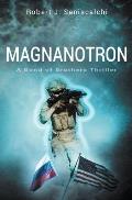 Magnanotron: A Bond of Brothers Thriller