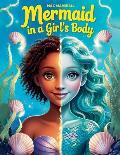 Mermaid in a Girl's Body