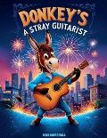 Donkey's a Stray Guitarist