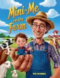 Mini-me on the Farm