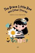 The Brave Little Bee and Other Stories: Bilingual Stories for Kids in Hungarian and English