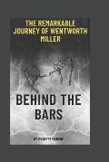 The Remarkable Journey of Wentworth Miller: Behind the Bars | Powell's ...