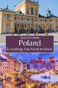 Poland: Everything You Need to Know