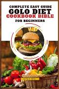 Complete Easy Guide Golo Diet Cookbook Bible for Beginners