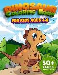 Dinosaur Coloring Book for Kids Ages 4-8: 50+Pages of Amazing Scenes with Interesting Exploration of the Prehistoric World. A Nice Activity for Boys a