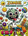 Zombie Coloring Book: Brace yourself for an artistic invasion, where legions of zombies emerge from the shadows, each page a battleground fo