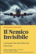 Wind Shear: il nemico invisibile: Meteorologia Aeronautica