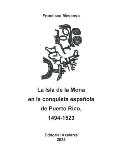 La Isla de la Mona en la conquista espa?ola de Puerto Rico, 1494-1523