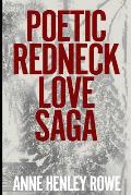 Poetic Redneck Love Saga