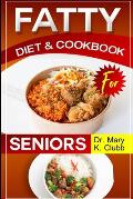Fatty Liver Diet and Cookbook for Senior: Reclaim Your Health: Delicious Recipes and Simple Strategies for Managing Fatty Liver Disease(weekly meal pl