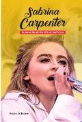 Sabrina Carpenter: Exploring the Worlds of Music and Acting