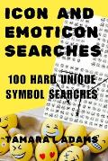 Icon and Emoticon Searches: 100 Hard Unique Symbol Searches