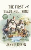The First Beautiful Thing: Special Edition