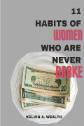 11 habits of women who are never broke: Becoming financially unbreakable