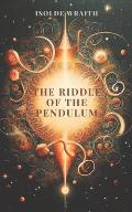 The riddle of the pendulum