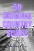 50 Country Hits Volume #3: Future Country CMA and Grammy Hits
