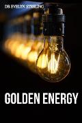 Golden Energy: Unveiling the Radiant Power: Exploring the Potential of Golden Energy