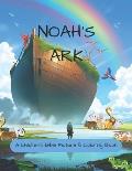 Noah's Ark: A Children's Bible Picture & Coloring book