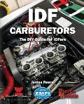 Idf Carburetors: The DIY Guide for IDFers