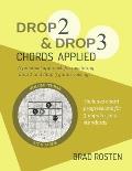 Drop 2 and Drop 3 Chords Applied: Volume 3 - Standards