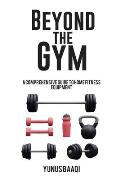 Beyond the Gym: A Comprehensive Guide to Home Fitness Equipment