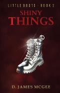 Little Boots - Book 2: Shiny Things