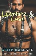 Leather & Lust: A Detective Lance Fortunato Gay Murder Mystery