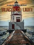 Beacon of Light: 48-Page Coloring Book in Greyscale for Adults. This theme for this book is set around lighthouses. Beautiful seascapes