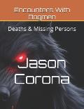 Encounters With Dogmen: Deaths & Missing Persons
