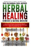 Over 350 Barbara O'Neill Inspired Herbal Healing Remedies & Natural Medicine Volume 1 & 2: Holistic Approach to Organic Health, Natural Cures and Nutr