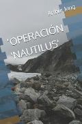 'Operaci?n 'Nautilus'