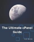 The Ultimate cPanel Guide