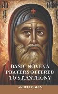 Basic Novena Prayers Offered to St.Anthony