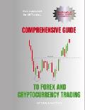 Comprehensive Guide to Forex and Cryptocurrency Trading