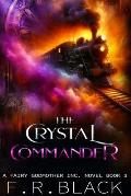 The Crystal Commander