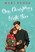 One Christmas With You: A Small Town Romance