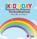 Kid's Day: The Best Day Ever