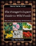 The Essential Forager's Expert Guide to Wild Foods and Remedies Book: Preserving the Knowledge of Wild Edibles