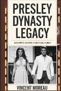Presley Dynasty legacy: Biography of Lisa Marie Presley & Riley Keough
