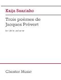 Trois Poemes de Jacques Prevert: For Violin and Actor