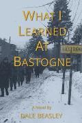 What I Learned at Bastogne