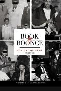 Book of Boonce: Son of the Game (Volume One)