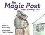 The Magic Post: Book 1