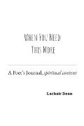 When You Need This More: A Poet's Journal, Spiritual Content