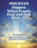 Miracles Happen When People Pray and God Steps in: The Story of Countryside Baptist Church and Schools