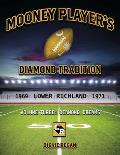 Mooney Player's Diamond Tradition: Volume Three: Diamond Dreams