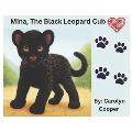 Mina, the Black Leopard Cub: Book 1