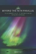 Beyond the 45th Parallel: The Beginner's Guide to Chasing Aurora in the Mid-Latitudes